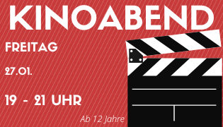 Du betrachtest gerade Kinoabend für Jugendliche am 27.01.23