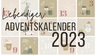 Du betrachtest gerade Lebendiger Adventskalender 2023
